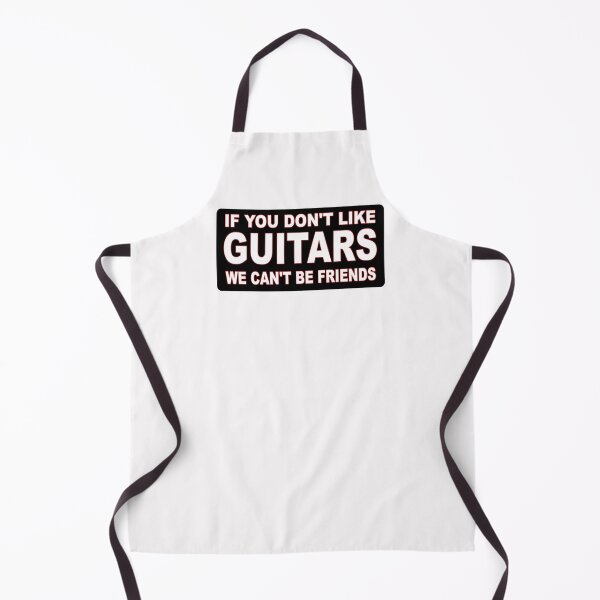 Item preview, if you don't like guitars we can't be friends, funny guitarist, funny guitar design designed and sold by baingraphics.