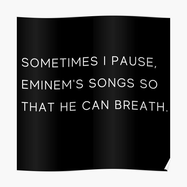 Poster Eminem Zitat Redbubble