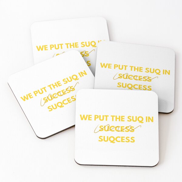 Item preview, We Put the SUQ in Suqcess designed and sold by off-broom-art.