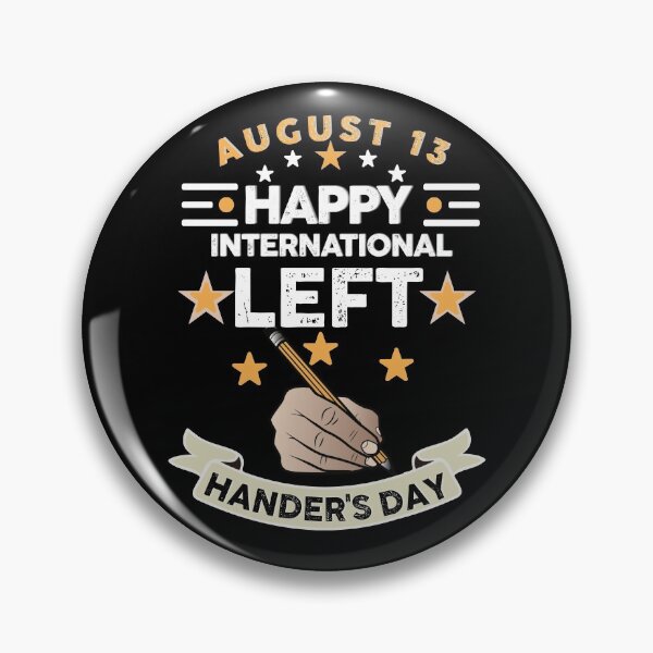 Item preview, 13th August happy international left hander's day designed and sold by Hussain Shirts.