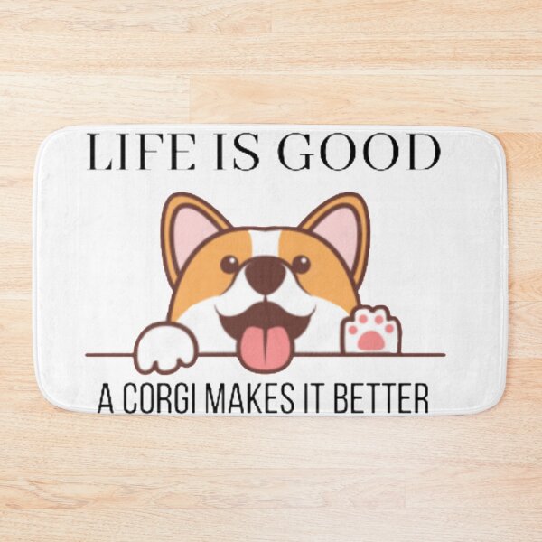 Item preview, Corgi Makes It Better designed and sold by IshitaPoint.
