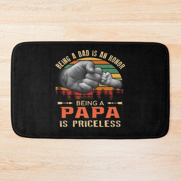 Item preview, Being a Dad Is An Honor Being A Papa Is Priceless designed and sold by ThuyPhamStore.