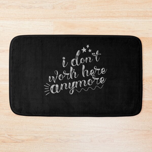 Item preview, I Don't Work Here Anymore designed and sold by Digital Lama Creations.