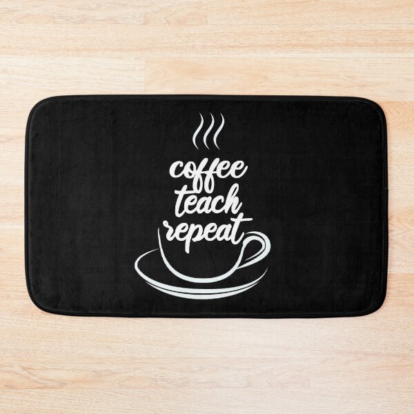 Item preview, Coffee Teach Repeat Back To School Teacher Gift Ideas designed and sold by ShopTr3ndy.