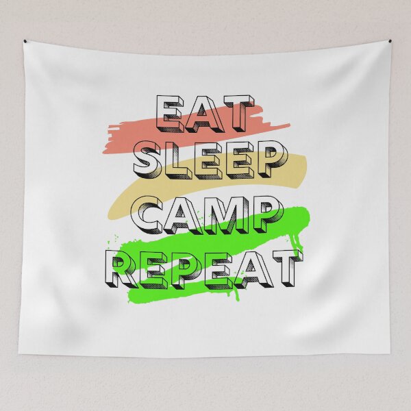 Item preview, Eat Sleep Camp Repeat  designed and sold by Peter Stawicki.