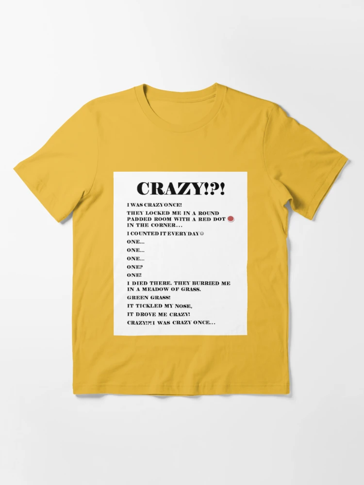 crazy I was crazy once Art Board Print for Sale by Punkydudesters