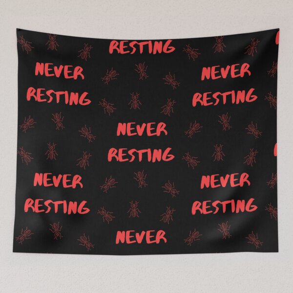 Item preview, Never Resting Warrior Ant Quote designed and sold by fredrickmassey.