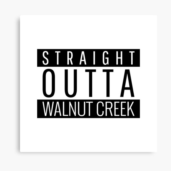 Item preview, Straight Outta Walnut Creek California  designed and sold by Teelogic.