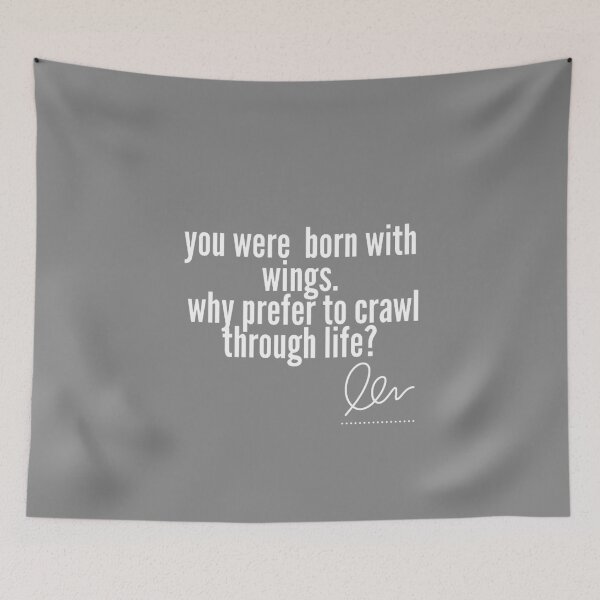 Item preview, You were  born with wings why prefer to crawl through life | Motivation Quote designed and sold by namipaliso.