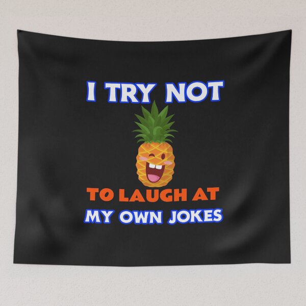 Item preview, I TRY NOT TO LAUGH AT MY OWN JOKES designed and sold by JOY STORE 45.