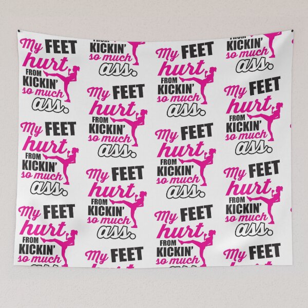 Item preview, Martial arts: My feet hurt from kickin' so much ass designed and sold by nektarinchen.