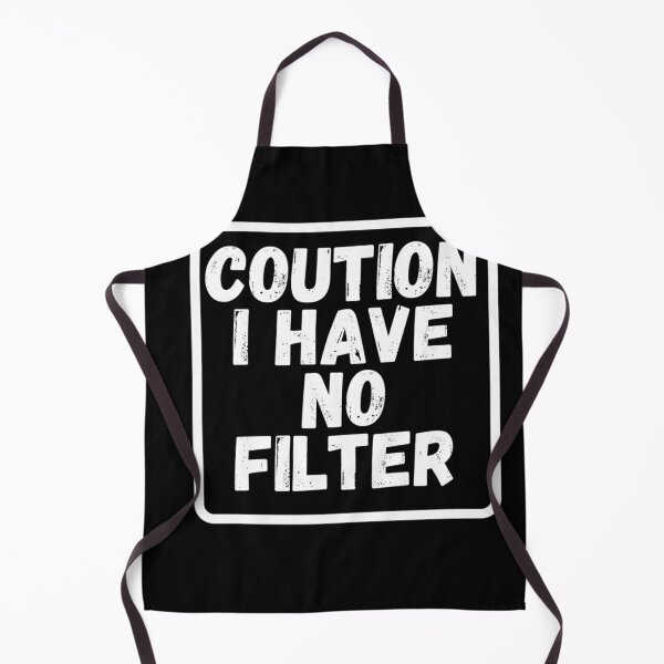 Item preview, Coution I Have No Filter | Motivation Quote designed and sold by namipaliso.