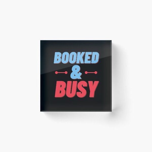 Item preview, Booked & Busy designed and sold by Trendy Merch 90.