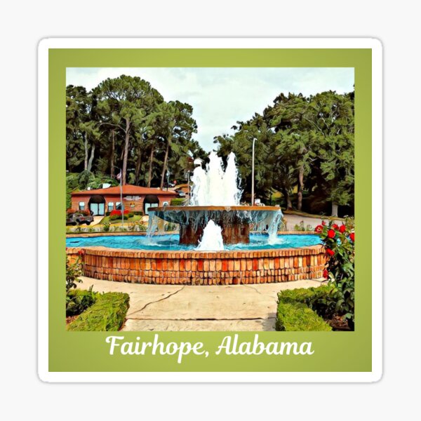 Fairhope Municipal Pier Fountain Fairhope Alabama Sticker