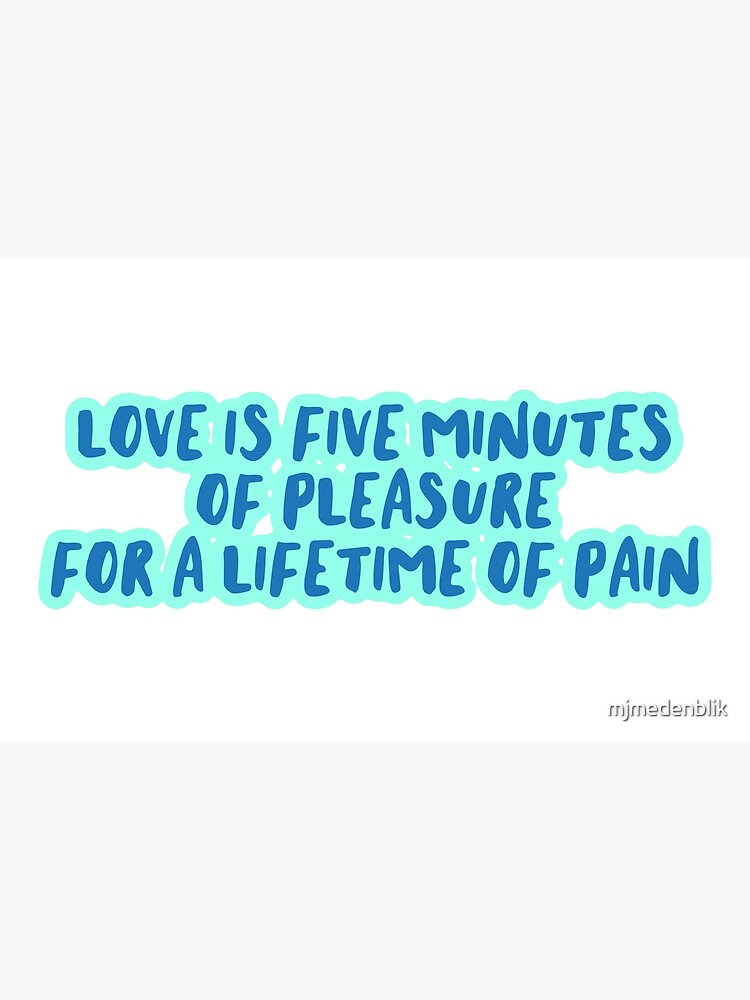 ""LOVE IS 5 MIN OF PLEASURE"POPE QUOTE. OUTER BANKS" Canvas Print for