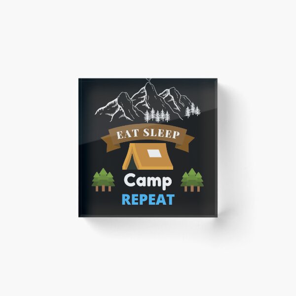 Artikelvorschau, Eat Sleep Camp-Wiederholung entworfen und verkauft von Water Flick.