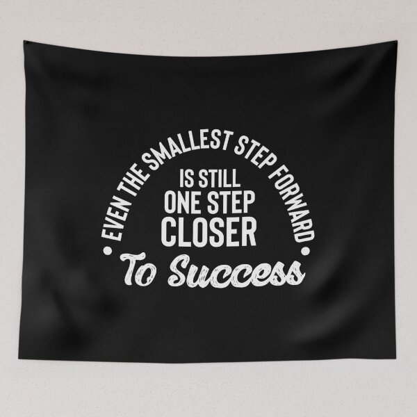Item preview, Even the smallest step forward, is still one step closer to success designed and sold by Honeybee Designs.