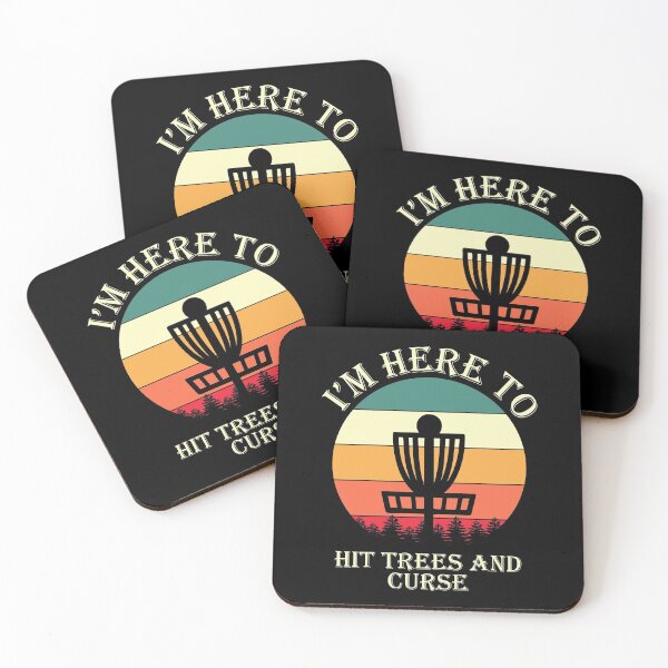 Item preview, I'm Here To Hit Trees And Curse - Funny Disc Golf designed and sold by DiscGolfArts.