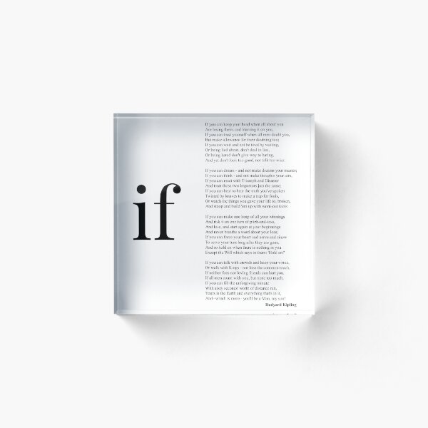 If By Rudyard Kipling Acrylic Block