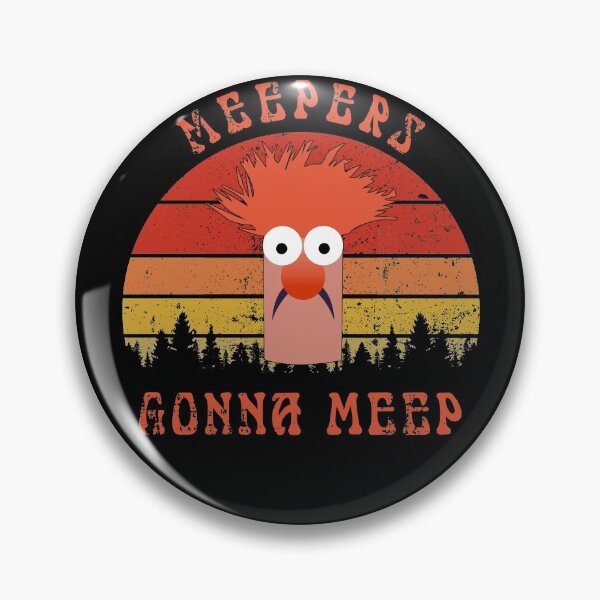 Item preview, Meepers Gonna Meep Retro Funny designed and sold by owenbaileyhii.