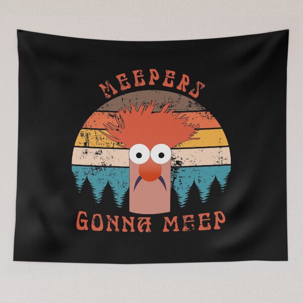 Item preview, Meepers Gonna Meep Meep designed and sold by johnking2808.