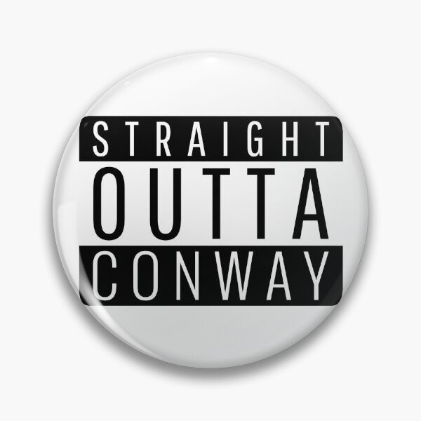Item preview, Straight Outta Conway  designed and sold by Teelogic.