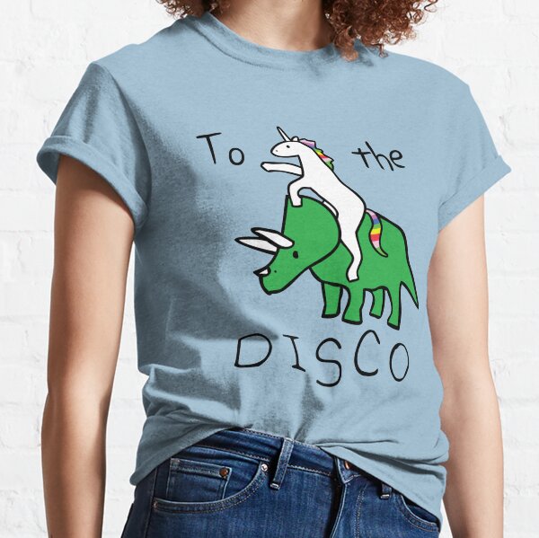 To The Disco (Unicorn Riding Triceratops) Classic T-Shirt