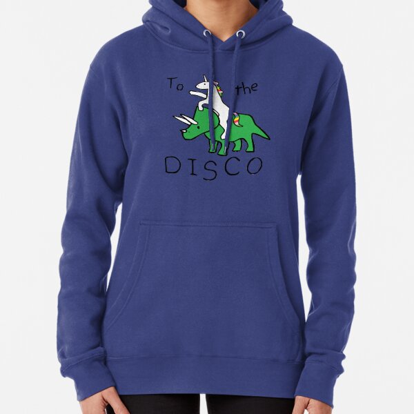 To The Disco (Unicorn Riding Triceratops) Pullover Hoodie