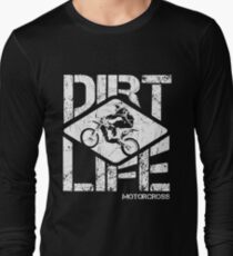 DIRT LIFE Long Sleeve T-Shirt