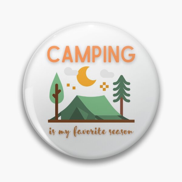 Item preview, Camping is my Favorite Season designed and sold by redsh2564.