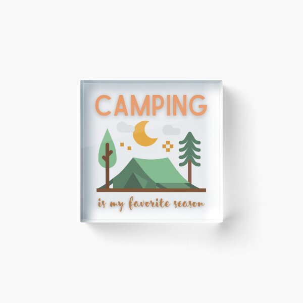 Item preview, Camping is my Favorite Season designed and sold by redsh2564.