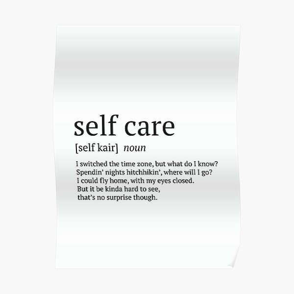 Self Care Dictionary Definition | Mac Rap Lyrics Miller Poster Print | Hip Hop Gift | Music Quotes Decor | Song Lyric Decoration | Typography Wall Art Poster Poster