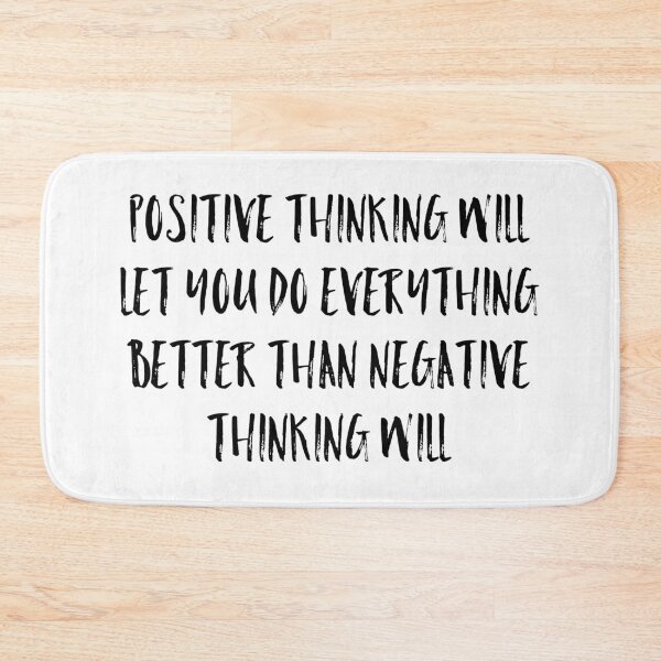 Item preview, Positive thinking will let you do everything better than negative thinking designed and sold by Dipalo.