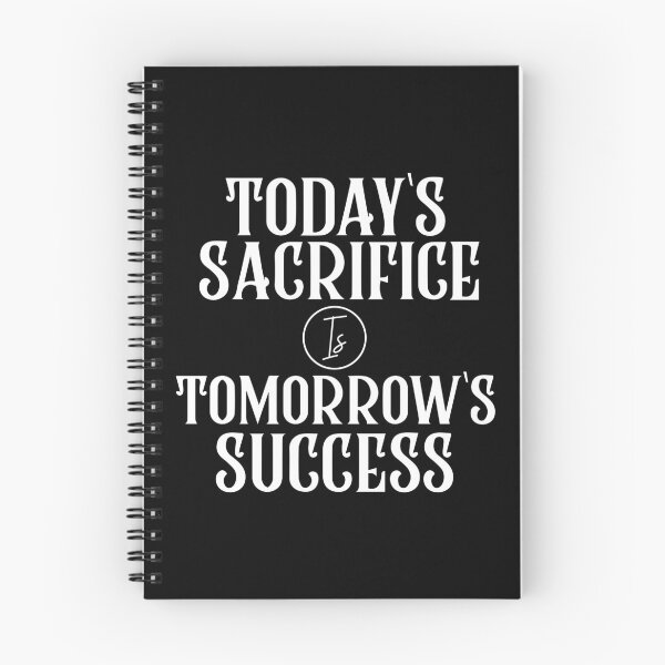 Item preview, Today's sacrifice is tomorrow's success designed and sold by Honeybee Designs.