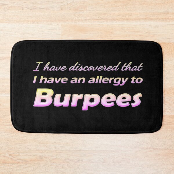 Item preview, Allergic to burpees designed and sold by BurpeesEvery.