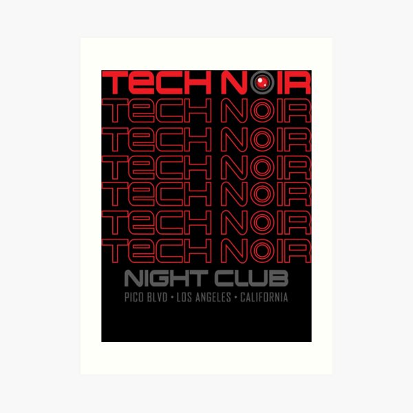 Tech Noir Art Prints | Redbubble