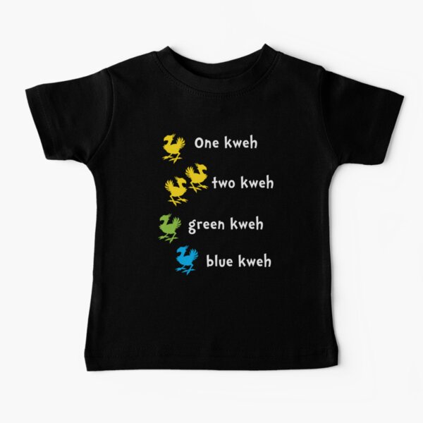 One Kweh Two Kweh Green Kweh Blue Kweh Baby T-Shirt