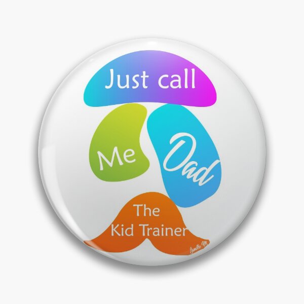 Item preview, Dad the Kid Trainer designed and sold by Intriguing Eclectives by Janelle  K.