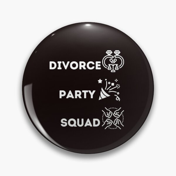 Item preview, Divorce Party Squad - Divorce Party Support Squad  designed and sold by Artloverperson1.
