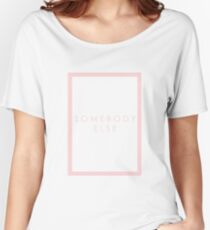 Somebody Else Relaxed Fit T-Shirt