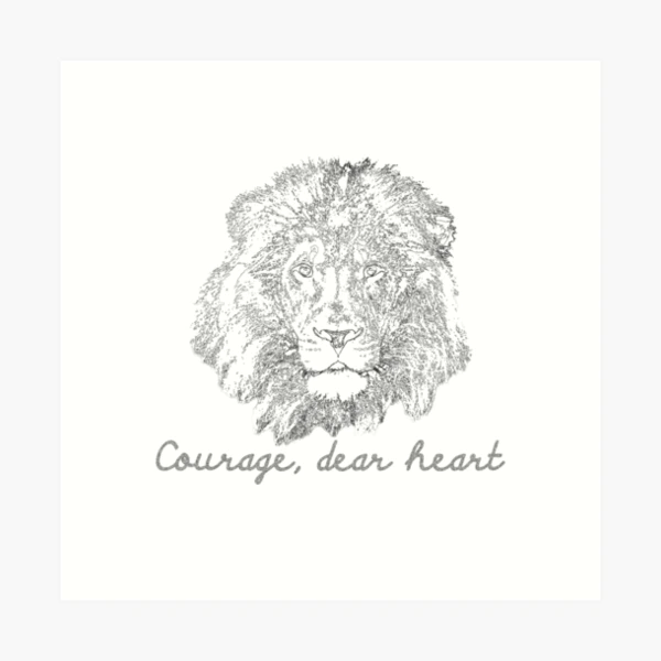 Courage, Dear Heart Narnia Quote Print – Breadcrumbs Paper Co