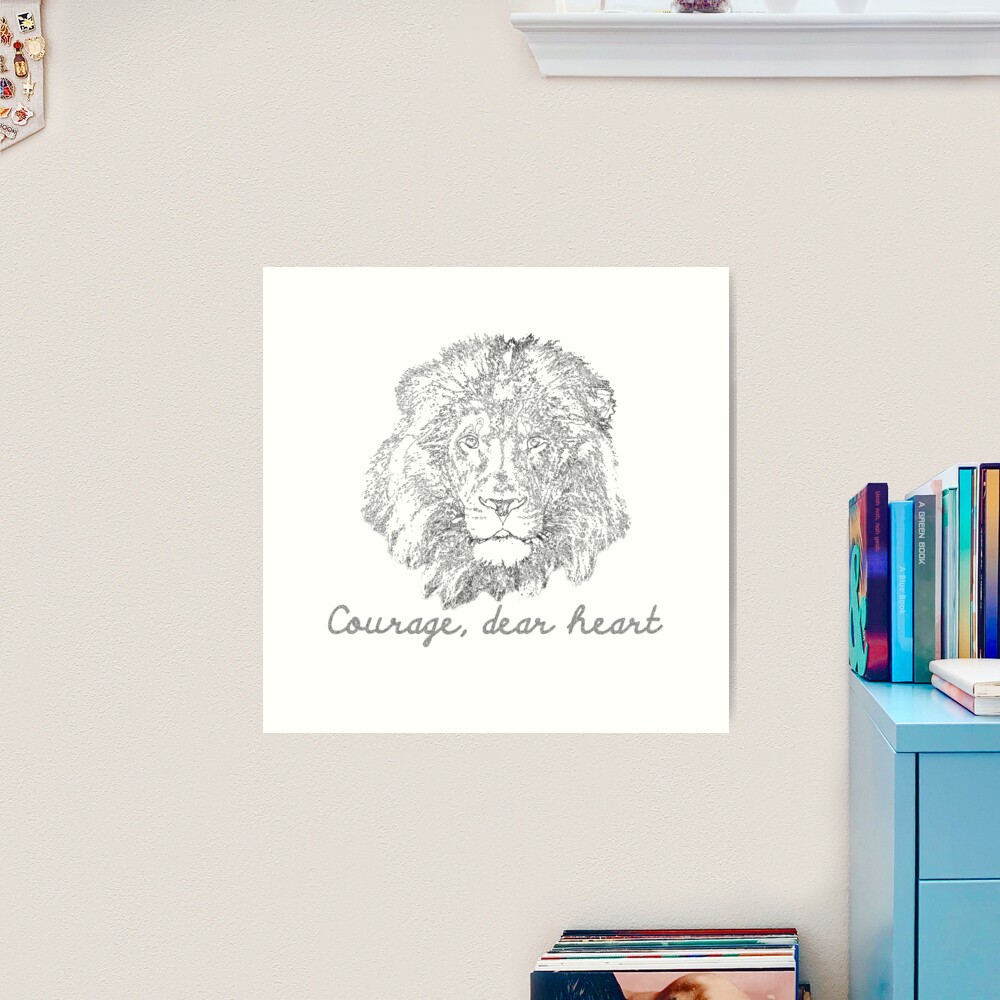 Courage, Dear Heart Narnia Quote Print – Breadcrumbs Paper Co