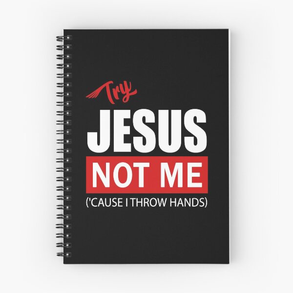 Item preview, Try Jesus Not Me  designed and sold by Jatupong.