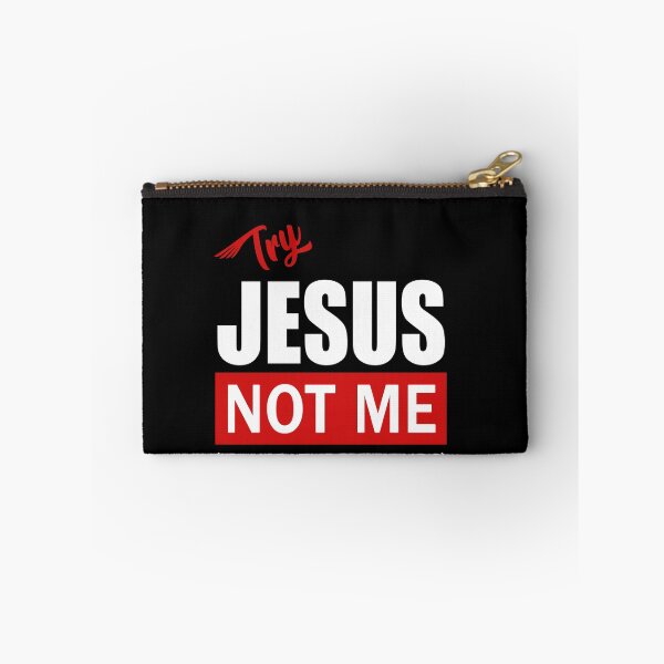 Item preview, Try Jesus Not Me  designed and sold by Jatupong.