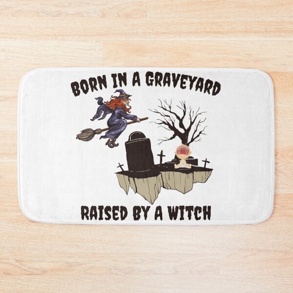 Item preview, Born In A Graveyard Raised By A Witch designed and sold by besttwlife.