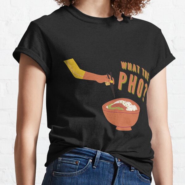 Item preview, What the Pho? designed and sold by BeeMeCreative.