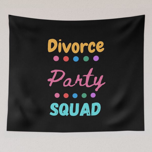 Item preview, divorce party squad designed and sold by Buzzbazaar.