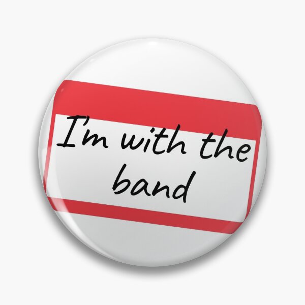 Item preview, I'm With The Band designed and sold by ImanAhmedMusic.