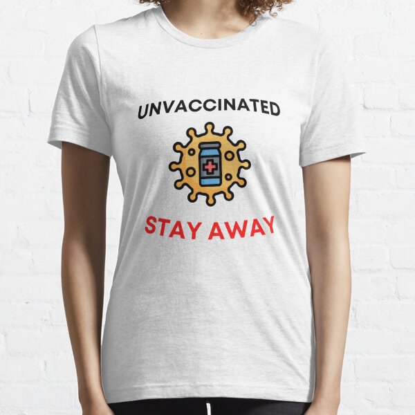 unvaccinated shirts