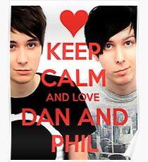 Bleib ruhig und LIEBE Dan und Phil Poster